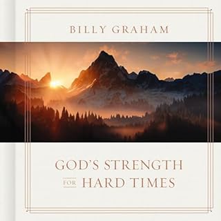 God's Strength for Hard Times Audiobook By Billy Graham cover art