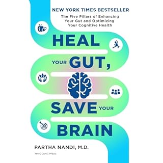 Heal Your Gut, Save Your Brain Audiolibro Por Partha Nandi MD arte de portada