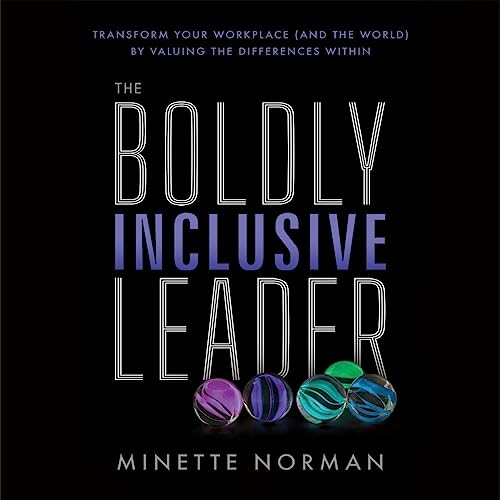 The Boldly Inclusive Leader cover art