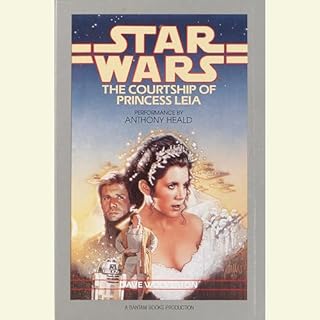 Star Wars: The Courtship of Princess Leia Audiobook By Dave Wolverton cover art