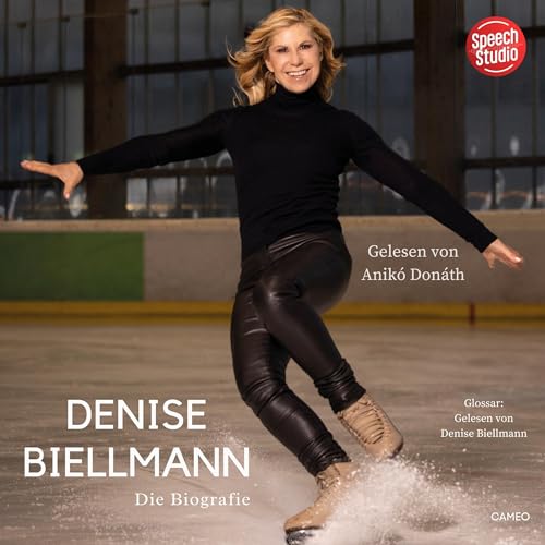 Denise Biellmann - Die Biografie cover art