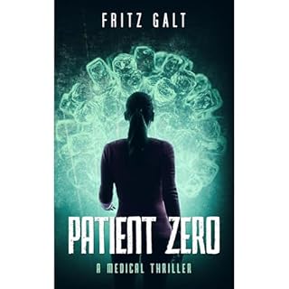 Patient Zero Audiobook By Fritz Galt cover art