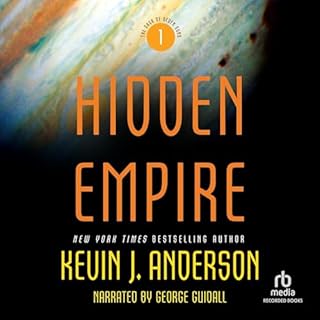 Hidden Empire: The Saga of Seven Suns, Book 1 Audiobook By Kevin J. Anderson cover art