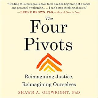 The Four Pivots Audiolibro Por Shawn A. Ginwright PhD arte de portada