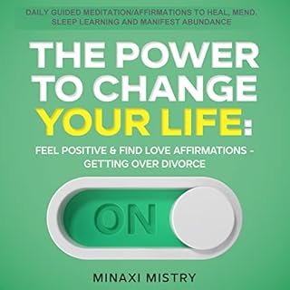 The Power to Change Your Life Audiobook By Minaxi Mistry cover art