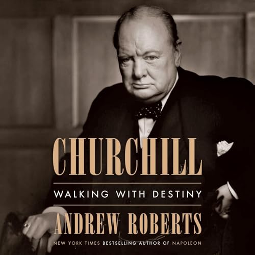 Churchill Audiobook By Andrew Roberts cover art