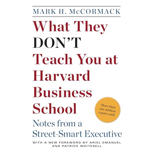 What They Don't Teach You at Harvard Business School Titelbild