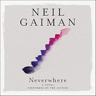 Neverwhere Audiobook By Neil Gaiman cover art