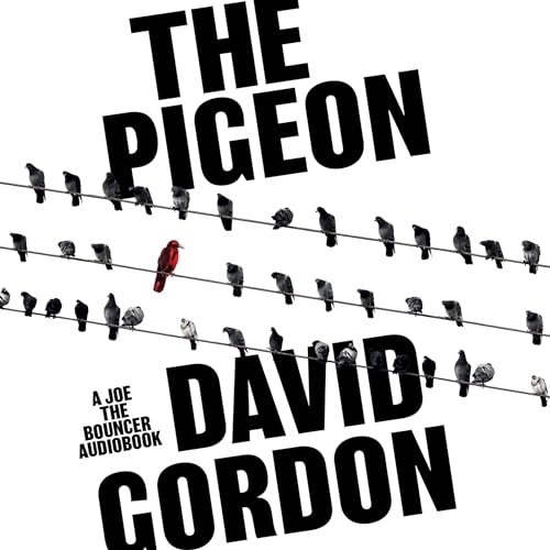 The Pigeon Audiolivro Por David Gordon capa