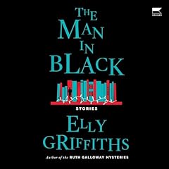 The Man in Black Audiobook By Elly Griffiths cover art