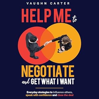 Page de couverture de Help Me to Negotiate and Get What I Want