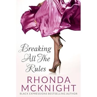 Breaking All The Rules Audiolibro Por Rhonda McKnight arte de portada