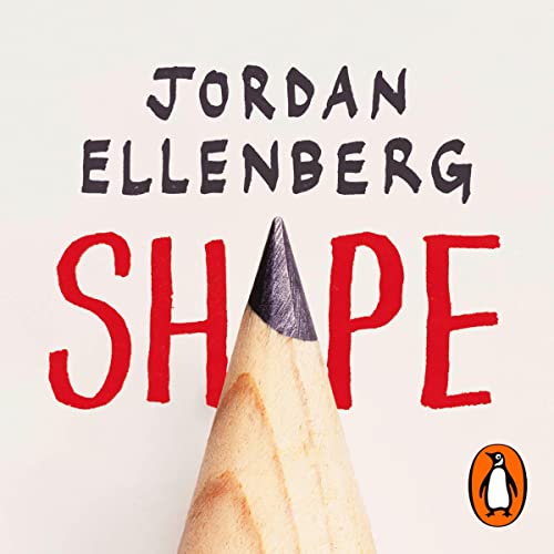 Shape Audiobook By Jordan Ellenberg cover art