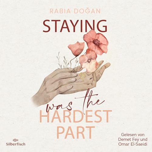 Staying Was The Hardest Part (German edition) Audiolibro Por Rabia Doğan arte de portada