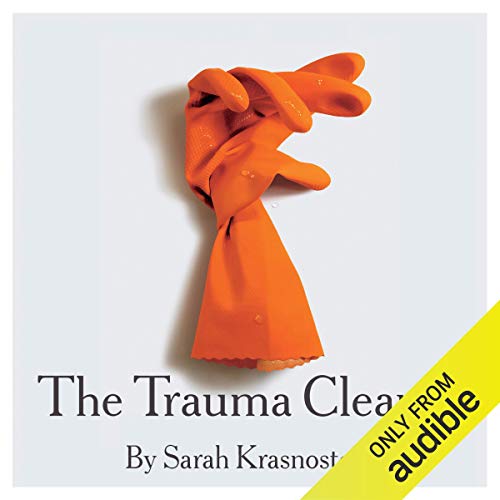 The Trauma Cleaner Audiolibro Por Sarah Krasnostein arte de portada