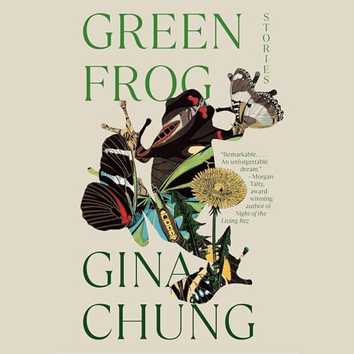 Green Frog Audiobook By Gina Chung cover art