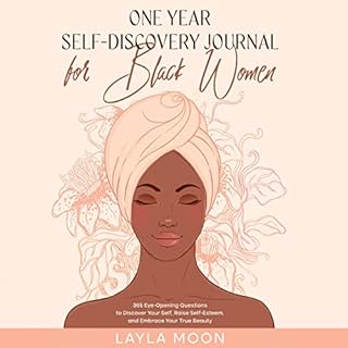 One Year Self-Discovery Journal for Black Women Audiobook By Layla Moon cover art