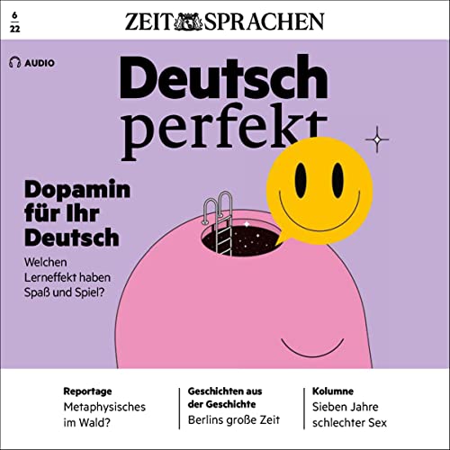 Page de couverture de Deutsch perfekt Audio - Welchen Lerneffekt haben Spaß und Spiel? 6/2022