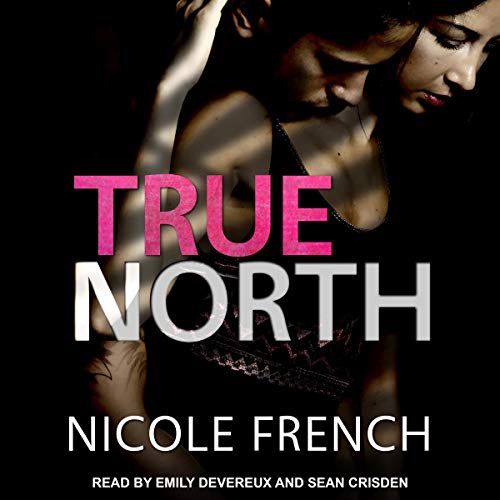 True North Audiolibro Por Nicole French arte de portada