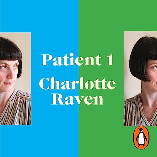 Patient 1 Audiolibro Por Charlotte Raven, Dr Edward Wild - afterword arte de portada