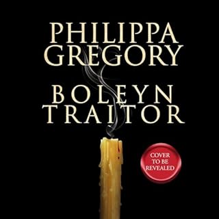 Boleyn Traitor Audiolibro Por Philippa Gregory arte de portada