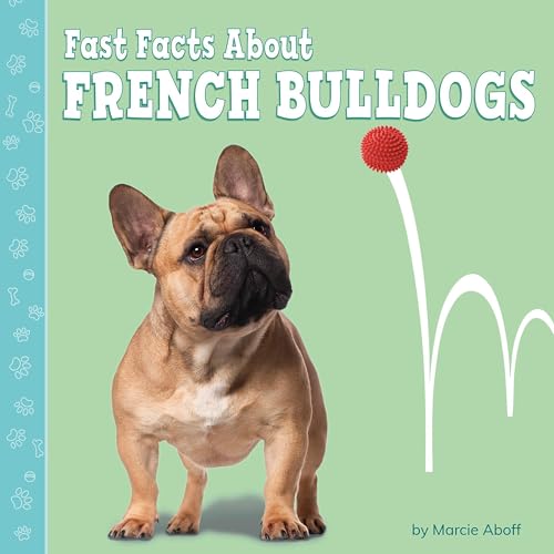 Fast Facts About French Bulldogs cover art