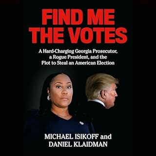 Find Me the Votes Audiobook By Michael Isikoff, Daniel Klaidman cover art