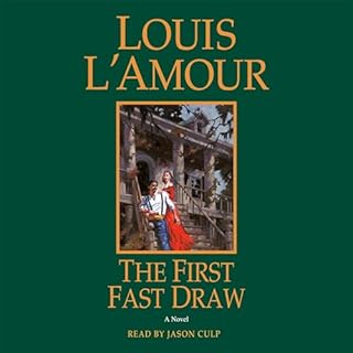 The First Fast Draw Audiobook By Louis L'Amour cover art