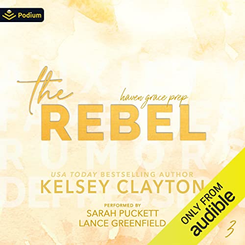 The Rebel Audiolivro Por Kelsey Clayton capa