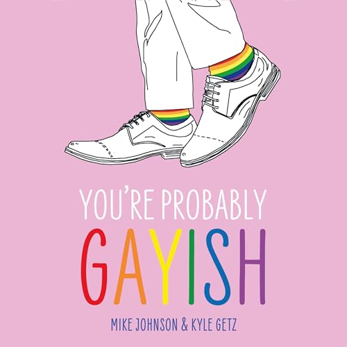 Couverture de You’re Probably Gayish