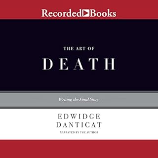 The Art of Death Audiobook By Edwidge Danticat cover art