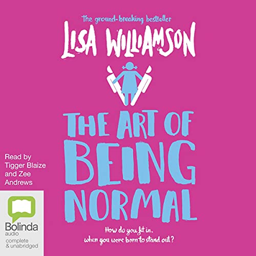 The Art of Being Normal Audiolivro Por Lisa Williamson capa