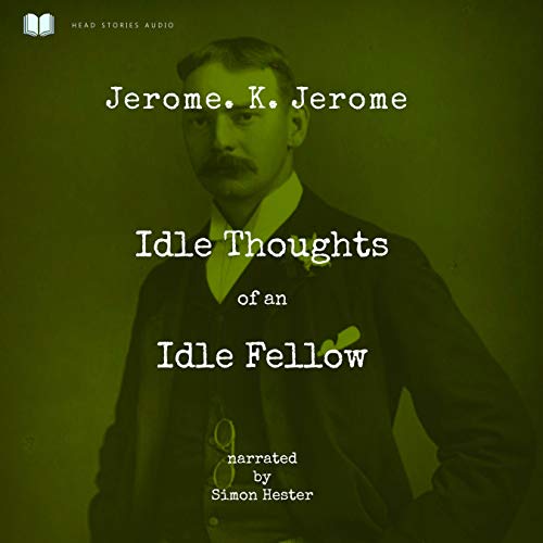 Idle Thought of an Idle Fellow cover art