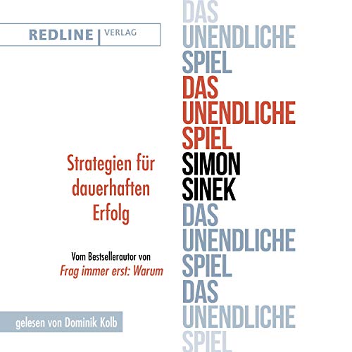 Das unendliche Spiel Audiolivro Por Simon Sinek capa