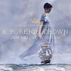 A Foreign Crown Audiolibro Por Jen Geigle Johnson arte de portada