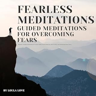 Fearless Meditation Audiobook By Loula Love cover art