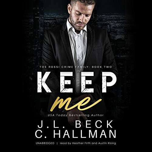 Keep Me Audiolibro Por J. L. Beck, Cassandra Hallman arte de portada