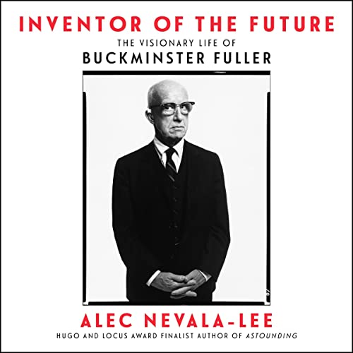 Inventor of the Future Audiolibro Por Alec Nevala-Lee arte de portada