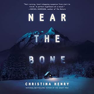 Near the Bone Audiolibro Por Christina Henry arte de portada