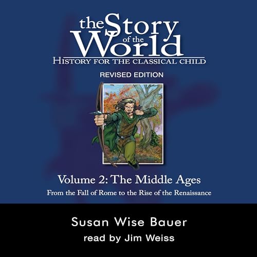 Story of the World, Vol. 2 Audiobook By Susan Wise Bauer cover art