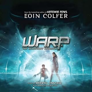 WARP Book 1: The Reluctant Assassin Audiobook By Eoin Colfer cover art