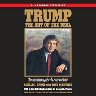 Trump: The Art of the Deal Audiobook By Donald J. Trump, Tony Schwartz cover art