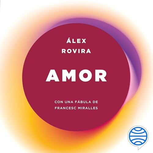 Amor Audiolivro Por Álex Rovira capa