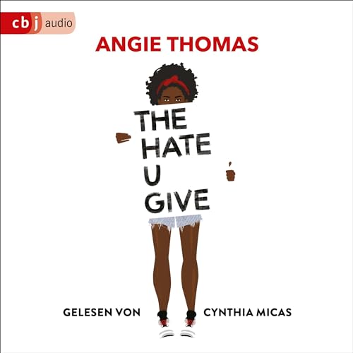 The Hate U Give (German edition) Audiobook By Angie Thomas, Henriette Zeltner-Shane - Übersetzer cover art