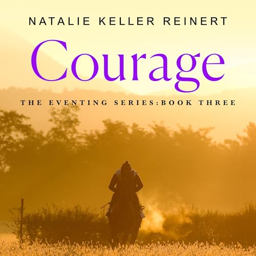 Courage: A Novel cover art