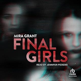 Final Girls Audiobook By Mira Grant cover art