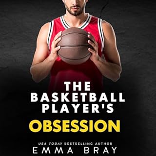 The Basketball Player's Obsession Audiolibro Por Emma Bray arte de portada