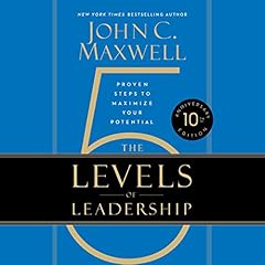 The 5 Levels of Leadership (10th Anniversary Edition) Titelbild