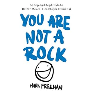 You Are Not a Rock Audiobook By Mark Freeman cover art