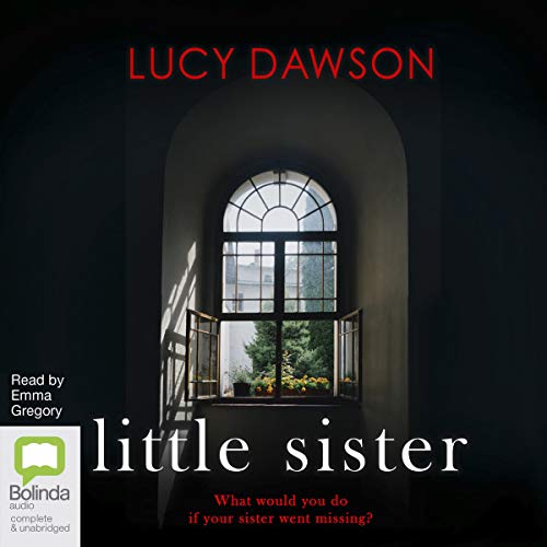 Little Sister Audiobook By Lucy Dawson cover art